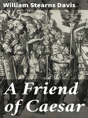 cover image of A Friend of Caesar